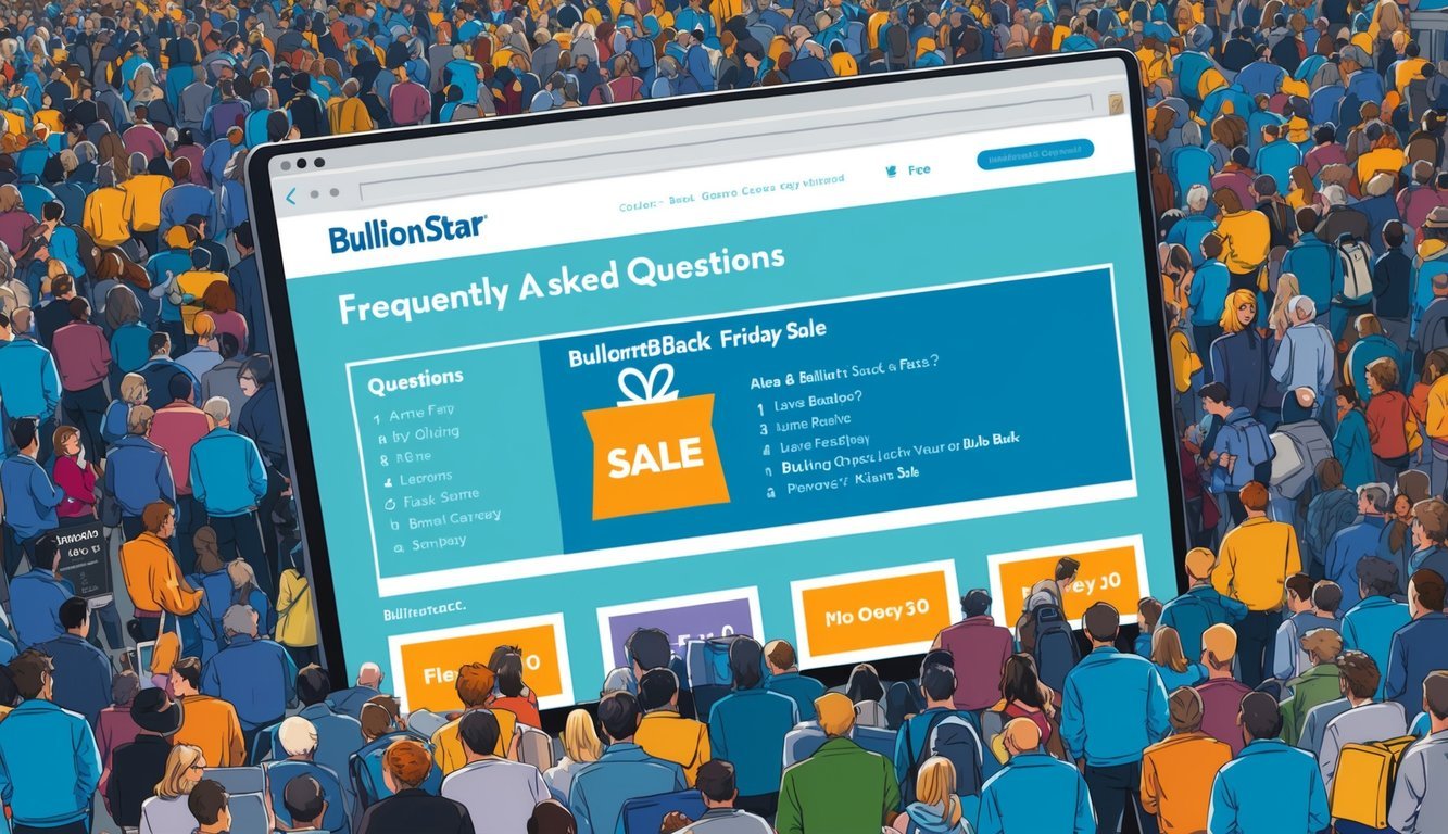 A crowded online page with "Frequently Asked Questions" about BullionStar's Black Friday sale